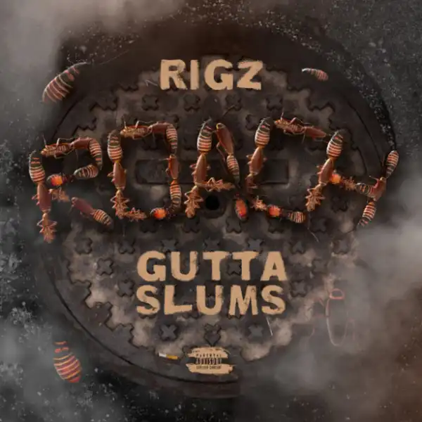 Rigz - No Kap (ft. Rob Gates and Mooch)